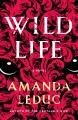 Go to record Wild life : a novel