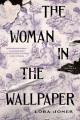 Go to record The woman in the wallpaper