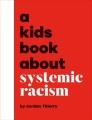 Go to record A kids book about systemic racism