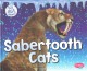 Go to record Sabertooth Cats.