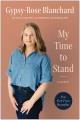 Go to record My time to stand : a memoir.