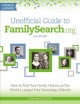 Go to record Unofficial guide to FamilySearch.org : how to find your fa...