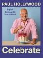 Go to record Celebrate : Joyful Baking All Year Round.