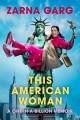 Go to record This American woman : a one-in-a-billion memoir.