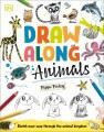 Go to record Draw along animals : sketch your way through the animal ki...