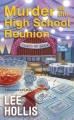 Go to record Murder at the high school reunion