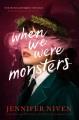 Go to record When We Were Monsters.