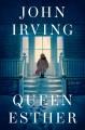 Go to record Queen Esther : A Novel.