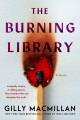 Go to record The Burning Library : A Novel.