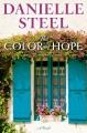 Go to record The Color of Hope : A Novel.