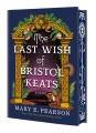 Go to record The Last Wish of Bristol Keats.