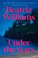 Go to record Under the Stars : A Novel.
