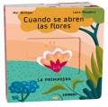 Go to record Cuando Se Abren Las Flores : La Primavera