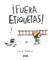 Go to record ¡Fuera Etiquetas!: un Cuento Sobre el Poder de Las Palabra...