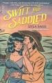 Go to record Swift and saddled.