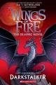 Go to record Darkstalker: a Graphic Novel (Wings of Fire: Legends Graph...