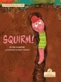 Go to record Squirm!.