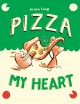 Go to record Pizza My Heart : (a Graphic Novel).