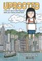Go to record Uprooted : A Memoir about What Happens When Your Family Mo...