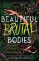 Go to record Beautiful Brutal Bodies.