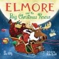 Go to record Elmore and the Big Christmas Rescue