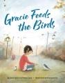 Go to record Gracie Feeds the Birds