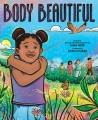 Go to record Body Beautiful : A Picture Book