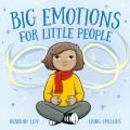 Go to record Big Emotions for Little People
