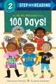 Go to record 100 Days! (an All Are Welcome Early Reader)