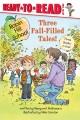 Go to record Three Fall-Filled Tales! : The Pumpkin Patch; Fall Leaf Pr...