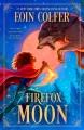 Go to record Firefox Moon : A Juniper Lane Adventure