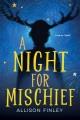 Go to record A Night for Mischief