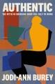 Go to record Authentic : The Myth of Bringing Your Full Self to Work.