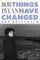 Go to record Bob Dylan : Things Have Changed.