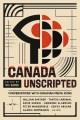 Go to record Canada Unscripted.