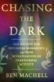 Go to record Chasing the Dark : The Society for Psychical Research's 14...