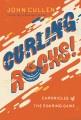 Go to record Curling Rocks : Chronicles of the Roaring Game.