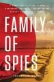 Go to record Family of Spies : A World War II Story of Nazi Espionage, ...