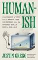 Go to record Humanish : What Talking to Your Cat or Naming Your Car Rev...