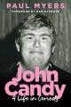 Go to record John Candy : A Life in Comedy.
