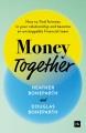 Go to record Money Together : How to Find Fairness in Your Relationship...