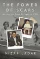 Go to record The power of scars : my journey from refugee to CEO.