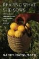 Go to record Reaping What She Sows : How Women Are Rebuilding Our Broke...