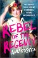Go to record Rebel of the Regency : The Scandalous Saga of Caroline of ...