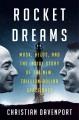 Go to record Rocket Dreams : Musk, Bezos, and the Inside Story of the N...