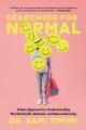 Go to record Searching for Normal : A New Approach to Understanding Men...