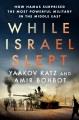 Go to record While Israel Slept : How Hamas Surprised the Most Powerful...