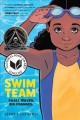 Go to record Swim Team : A Graphic Novel.