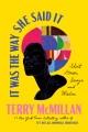 Go to record It Was the Way She Said It : Short Stories, Essays, and Wi...