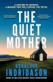 Go to record The Quiet Mother.